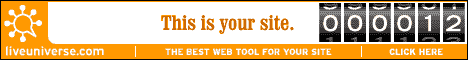 Visit LiveUniverse.com for the best free tools, hosting and community building services.
