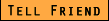 Why not tell a friend about our site?